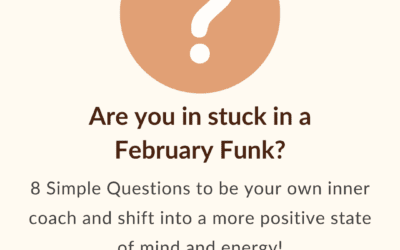 Are you stuck in a February Funk?